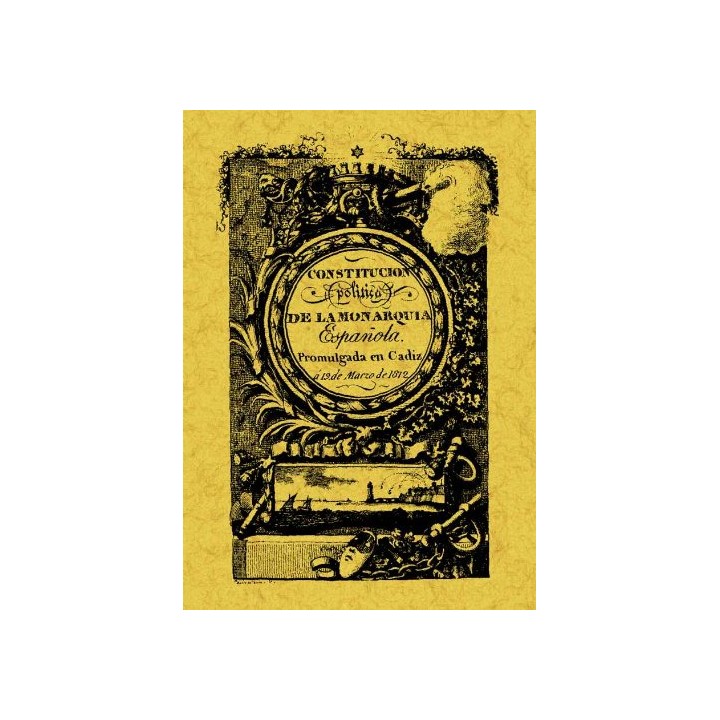 Constitución Política de la monarquía Española. Fábulas en verso Castellano.